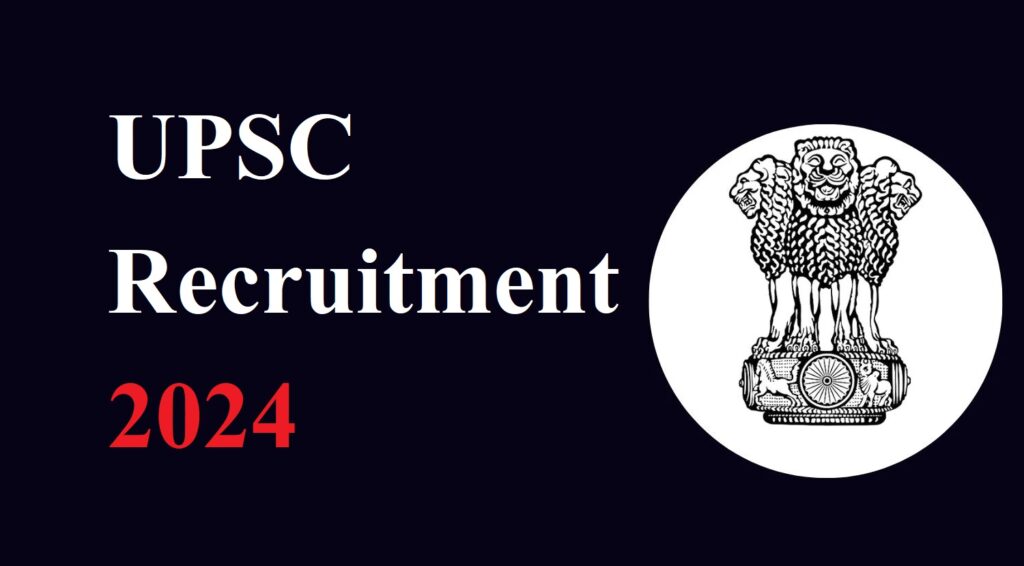 UPSC Recruitment 